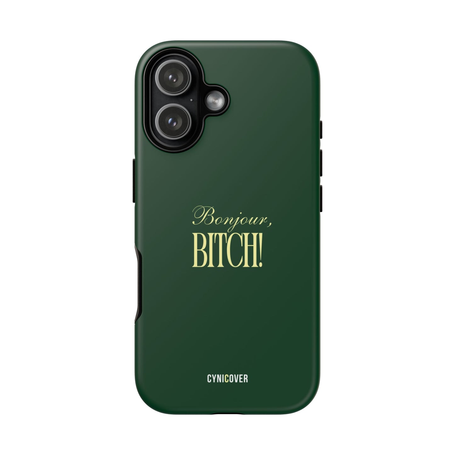 Bonjour BITCH
