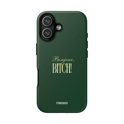 Bonjour BITCH