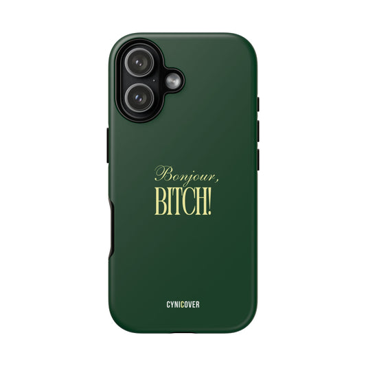 Bonjour BITCH